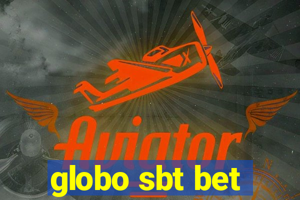 globo sbt bet